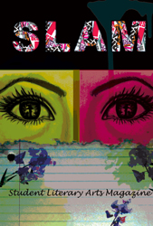 SLAM student literary arts magazine artistic cover
