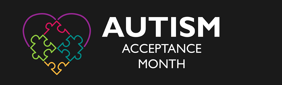 Autism Acceptance Month