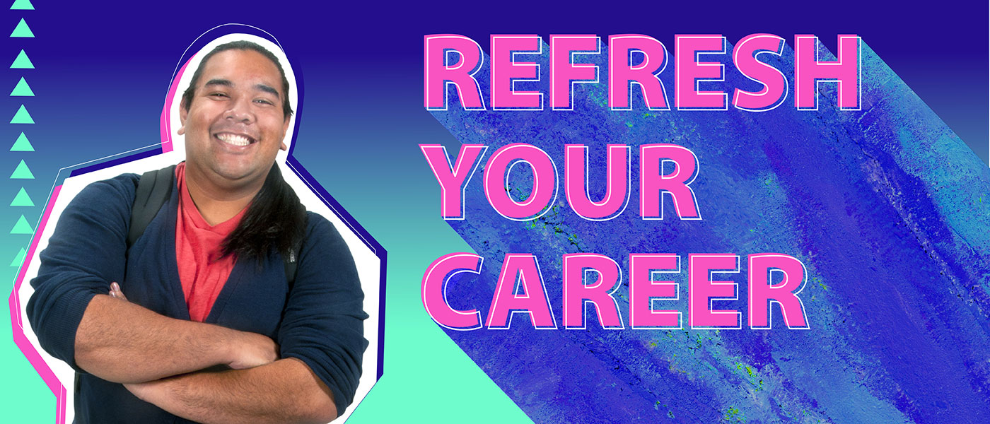 Smiling student with arms crossed - Refresh Your Career text