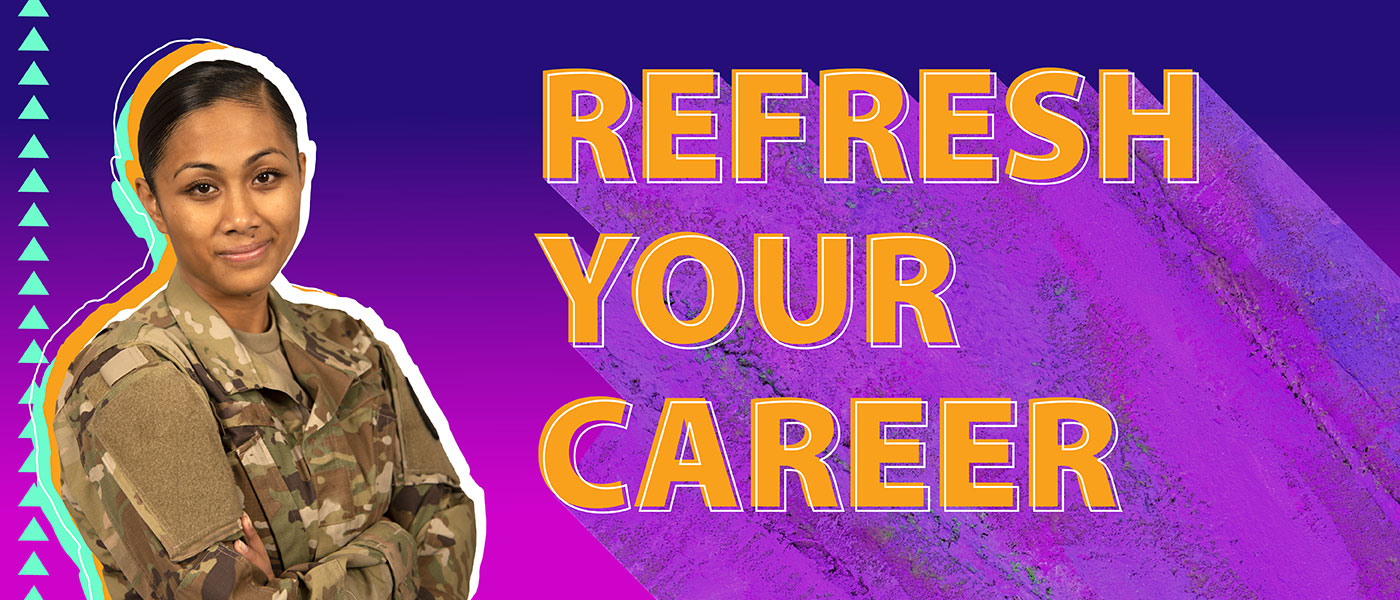 smiling student wearing military uniform - Refresh Your Career text